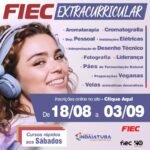 Fiec abre inscrições para cursos extracurriculares em diversas áreas