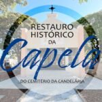 Capela do Cemitério da Candelária terá cerimônia de reabertura neste sábado após restauro histórico