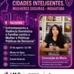 Coordenadoria de Mulheres promove 1º Summit “Cidades Inteligentes, Mulheres Seguras”
